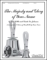 The Majesty and Glory of Your Name Handbell sheet music cover